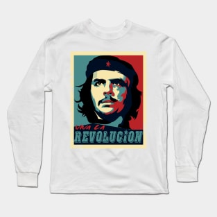 Che, Che Guevara Viva la Revolucion Obama political icon rebel design Long Sleeve T-Shirt